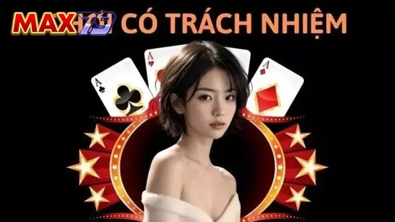 Đánh giá vai trò của quy định Trách nhiệm cá cược Max79