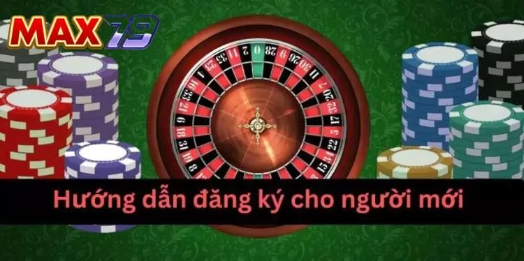 Hướng dẫn chi tiết đăng ký Max79 nhận ngay 100k